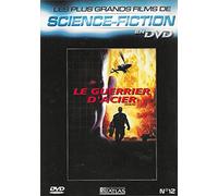 LE GUERRIER D'ACIER - Les plus grands films de science-fiction en DVD