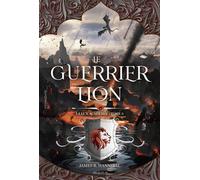 Le Guerrier Lion - James R. Hannibal - Mame - broché - Roman junior