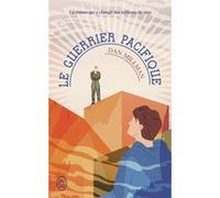 Le guerrier pacifique Dan Millman (Auteur), Olivier Clerc (Traduction), Edmonde Klehmann (Traduction)