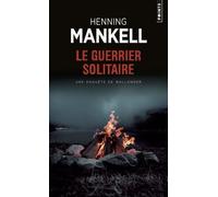 Le Guerrier solitaire