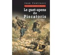 Le Guet-apens de Piscatoris - Jean Contrucci - Lattes - broché - Roman