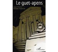Le guet-apens - Jean-Pierre Perrin-Martin - L'harmattan - broché - Roman