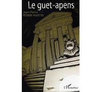 Le guet-apens - Jean-Pierre Perrin-Martin - L'harmattan - broché - Roman