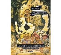 Le guet des orfèvres Terry Pratchett (Auteur), Patrick Couton (Traduction)