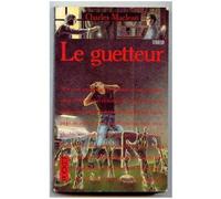 Le guetteur