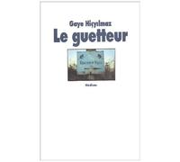 Le Guetteur