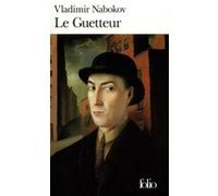 Le Guetteur Vladimir Nabokov (Auteur), Georges Magnane (Traduction)