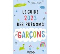 Julie Milbin – Le guide 2023 des prénoms de garçons – Broché