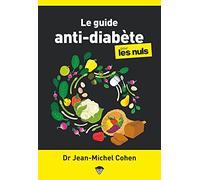 Le guide anti-diabète pour les nuls