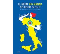 Le guide Big Mamma des restos en Italie