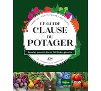 Le guide Clause du potager