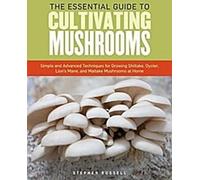 Le guide complet de la culture des champignons