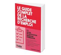 Le guide complet de la recherche d'emploi - Dominique Pérez - L'etudiant Pratique - broché - Guide