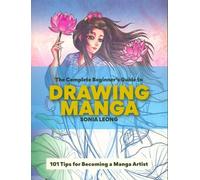 Le guide complet du dessin de manga pour les débutants