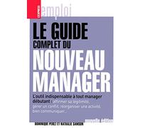 Le guide complet du nouveau manager