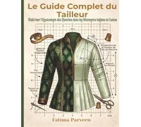 Le Guide Complet du Tailleur: Maîtriser l'Ajustement des Manches dans les Vêtements Indiens et Fusion