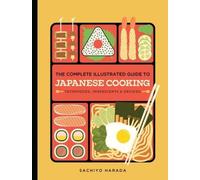 Le guide complet illustré de la cuisine japonaise