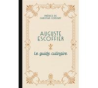 Le guide culinaire - Auguste Escoffier - J'ai Lu - broché - Guide