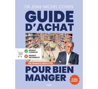 Le Guide d'achat pour bien manger, éd. 2025