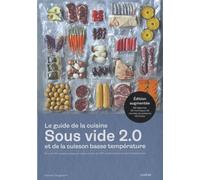 Le guide de la cuisine sous vide et de la cuisson basse température
