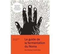Le guide de la fermentation du Noma René Redzepi (Auteur)