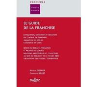 Le guide de la franchise 2023/24 Charlotte Bellet (Auteur), Nicolas Dissaux (Auteur)