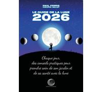 Le guide de la Lune 2026 - Paul Ferris - Euphorbes - broché - Guide