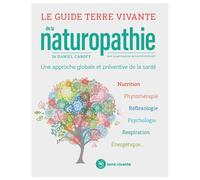 Le guide de la naturopathie