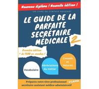Le Guide De La Parfaite Secrétaire Médicale 2