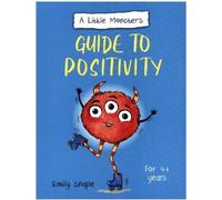 Le guide de la positivité d'un petit monstre