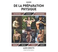 Le Guide de la préparation physique