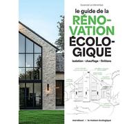 Le guide de la rénovation écologique