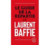 Le Guide De La Répartie