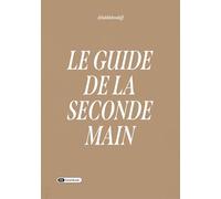 Le guide de la seconde main