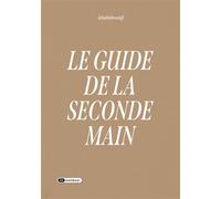 Le guide de la seconde main - Adeline L. - Dashbook - broché - Guide