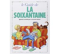 Le Guide de la soixantaine