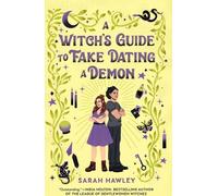 Le guide de la sorcière pour faire un faux rendez-vous avec un démon