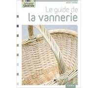 Le Guide De La Vannerie