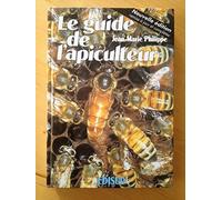 Le Guide De L'Apiculteur