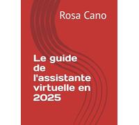 Le guide de l'assistante virtuelle en 2025