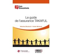 Le guide de l'assurance TAKAFUL - Valentine Baudouin - Argus De L'assurance - broché - Etude