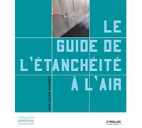 Le guide de l'étanchéité à l'air