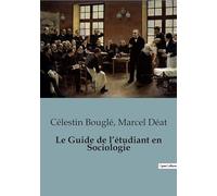 Le Guide de l'étudiant en Sociologie