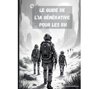 Le Guide De L'ia Générative Pour Les Rh