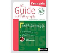 Claire Beilin-Bourgeois & Adrien David – Guide de l'orthographe – Entraînement au Certificat Voltaire®