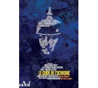 Le guide de l'uchronie - Karine Gobled - Actusf - broché - Roman