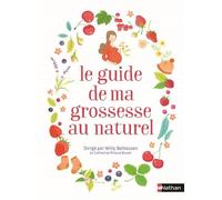Le guide de ma grossesse au naturel – Nathan