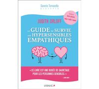 Le guide de survie des hypersensibles empathiques