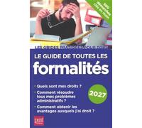 Le guide de toutes les formalités 2027