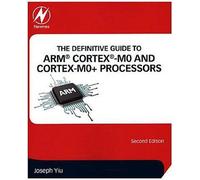 Le guide définitif des processeurs ARM® Cortex®-M0 et Cortex-M0+